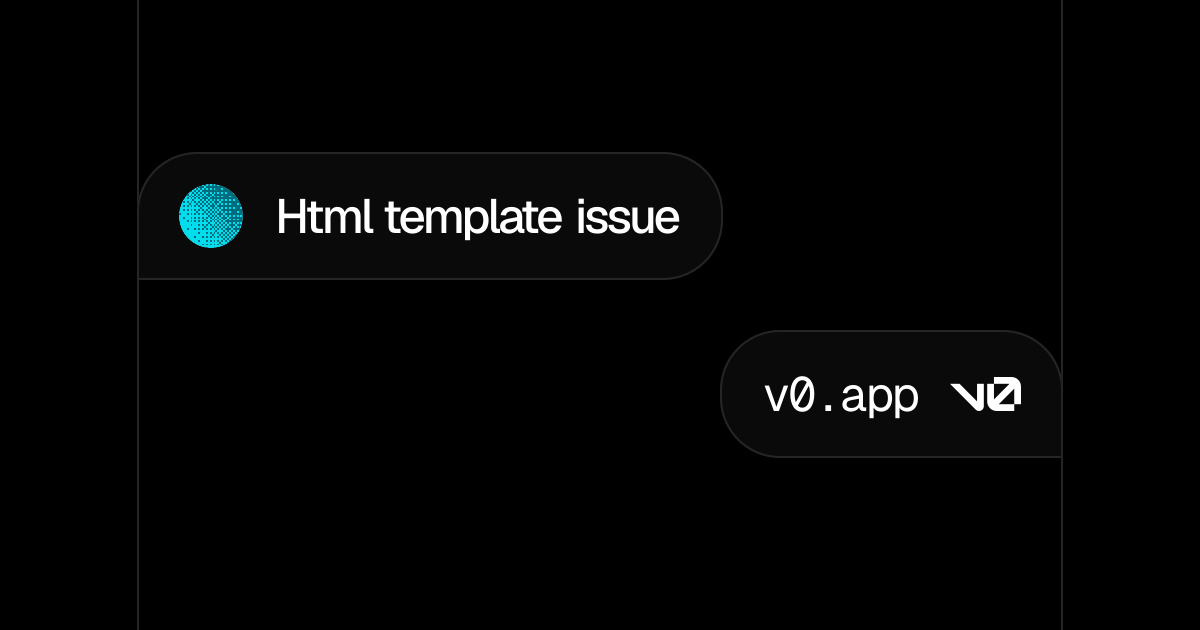 Html template issue – v0 by Vercel