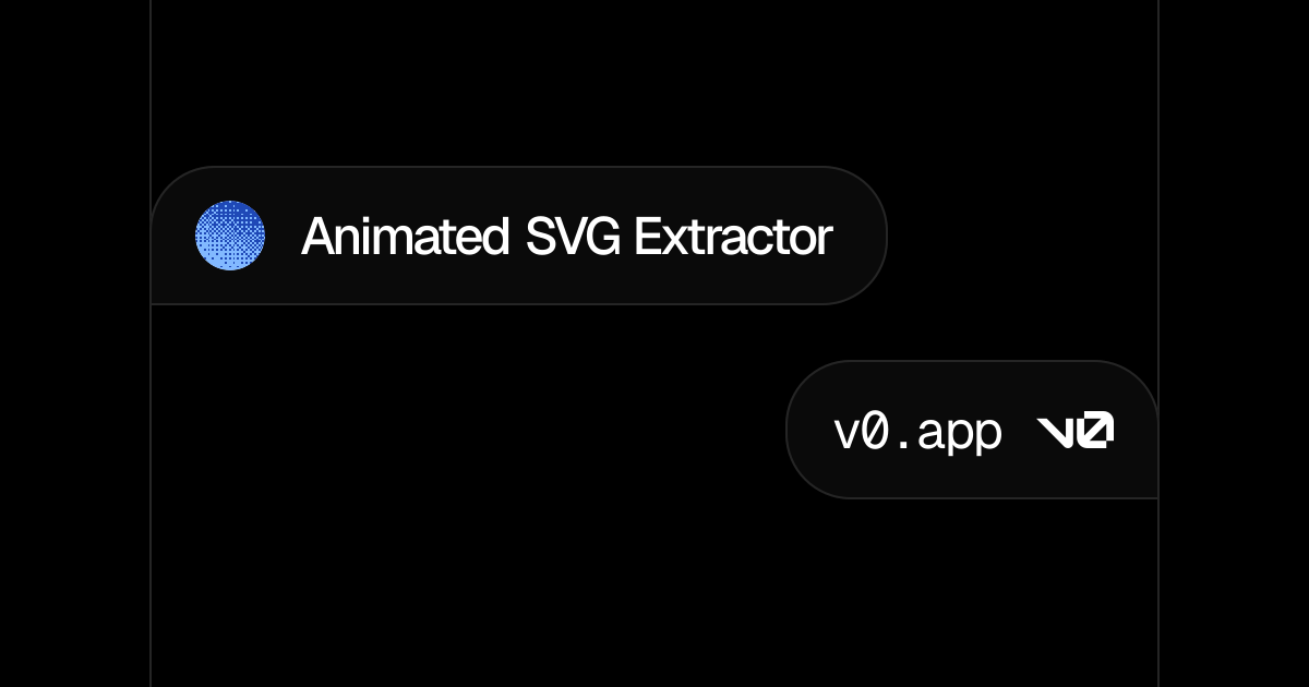 Animated SVG Extractor – v0 by Vercel