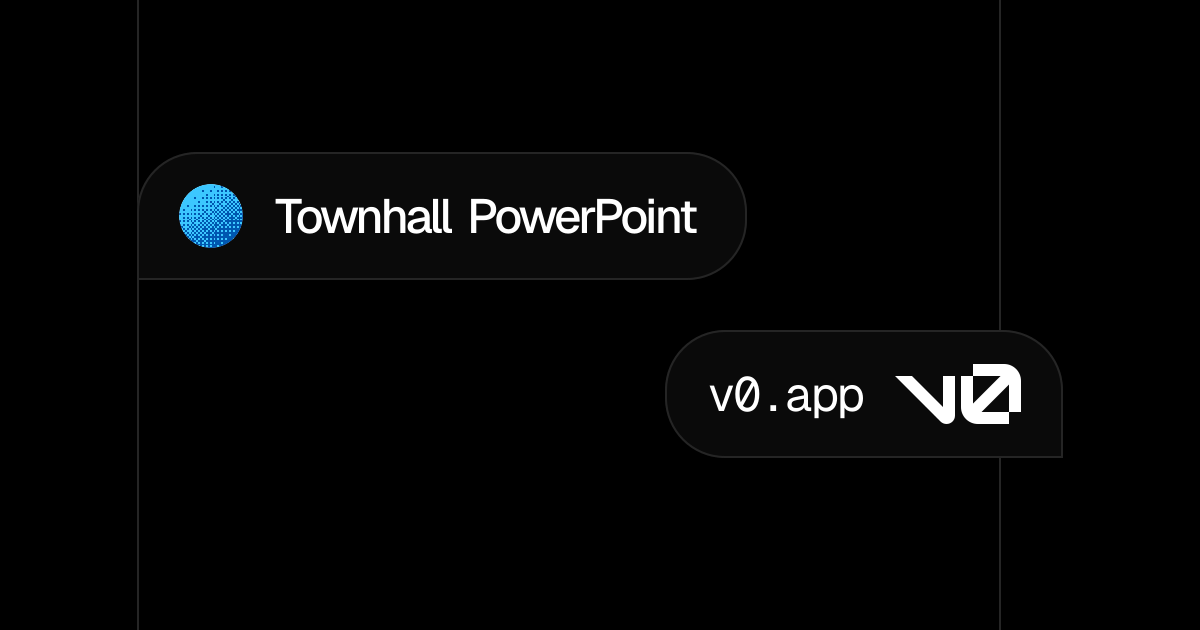 Townhall PowerPoint – v0 by Vercel