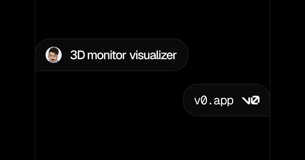 3D monitor visualizer - v0 by Vercel