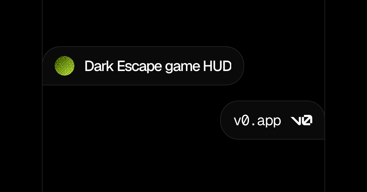 Dark Escape game HUD v0 by Vercel
